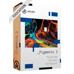 	Logiciels instruments virtuels - Arturia - Pigments 3 Education...