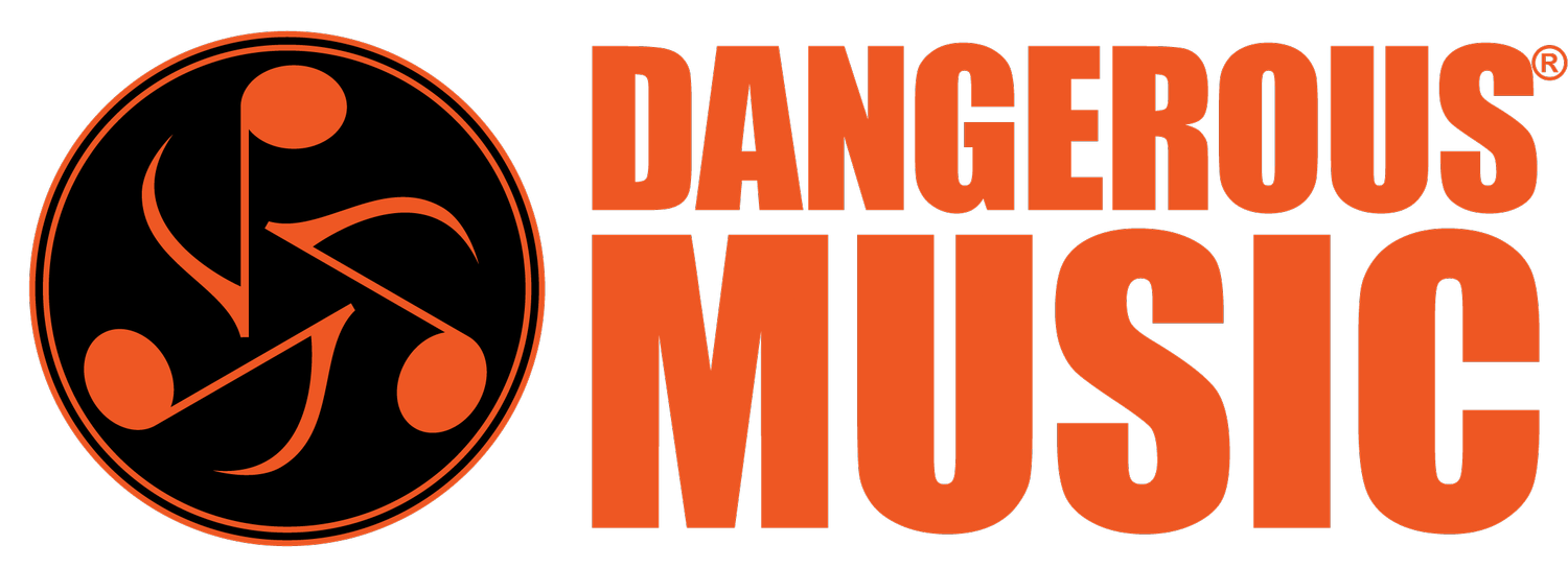 Dangerous Music
